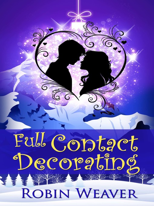 Title details for Full Contact Decorating by Robin Weaver - Available